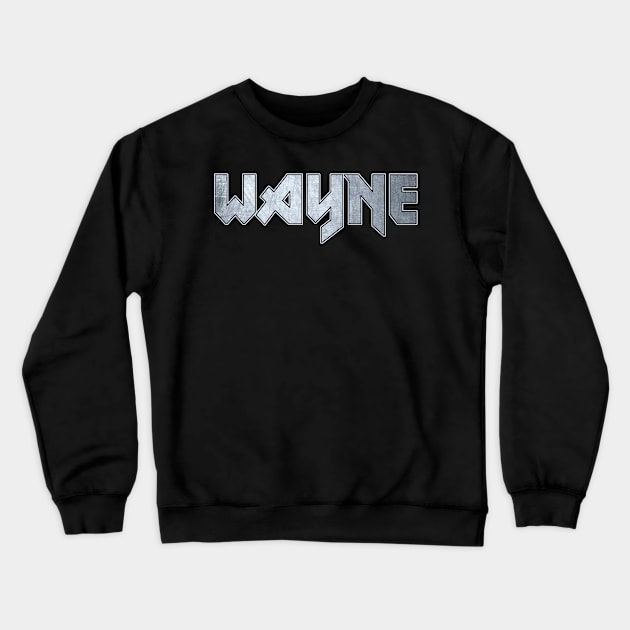 Heavy metal Wayne Crewneck Sweatshirt by KubikoBakhar